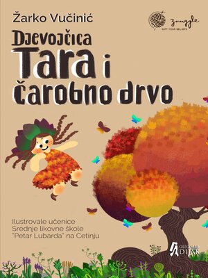cover image of Djevojčica Tara i čarobno drvo